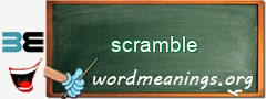 WordMeaning blackboard for scramble